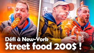 Challenge 200$ de STREET FOOD à New York !