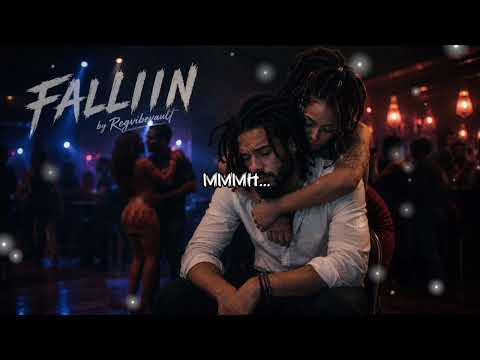 Fallin - Regvibevault | Kizomba, Kompa & Reggae (Official Lyric Video)