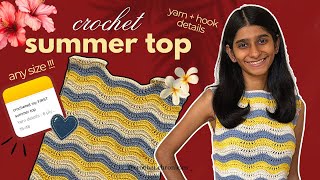 How I crocheted my FIRST SUMMER TOP! Easy crochet top | Yarn for crochet top | Any size! ☀️🌊