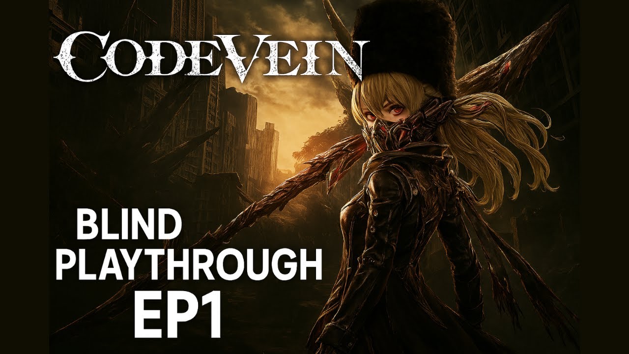 CODE VEIN BLIND PLAYTHROUGH Ep1 Iniziamo|Gameplay ITA|Walkthrough