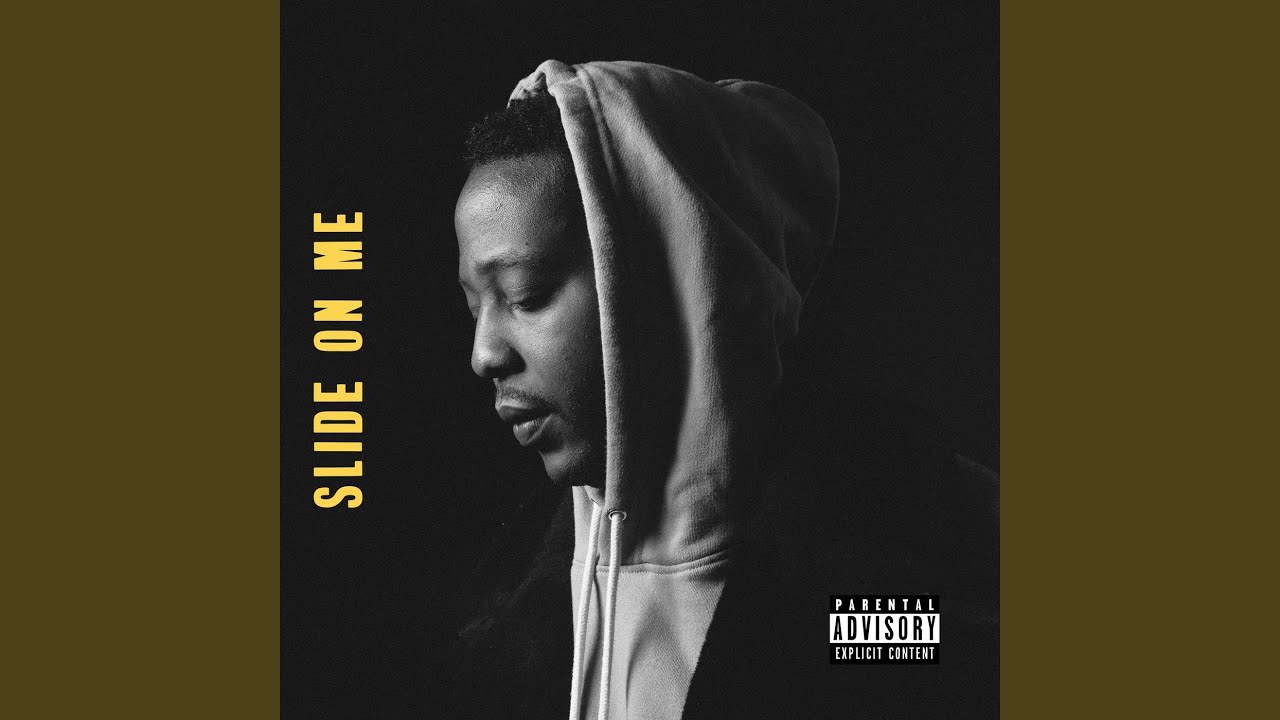 Slide on Me YouTube