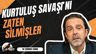 KURTULUŞ SAVAŞI'NI ZATEN SİLMİŞLER | KARGA KAHVALTISINI YAPMADAN | 10 TEMMUZ CUMA | TİMUR SOYKAN