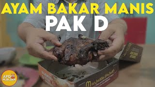 Mencicipi Lezatnya Ayam Bakar Pak ‘D’ Ekspress. 