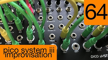 #64 Erica Synths Pico System iii Improvisation