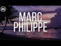 Marc philippe  never wanna be alone