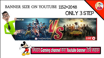 How to make a youtube banner on **gaming channel** in android || ST EDITION