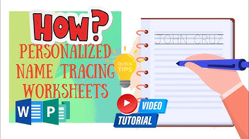 Personalized Name Tracing Worksheets on MS WORD and MS PUBLISHER (TUTORIAL)