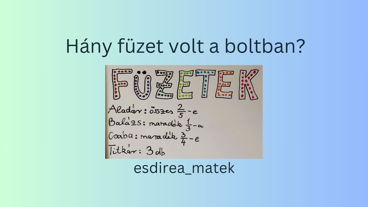Hány füzet volt a boltban?
