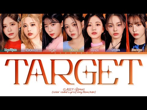 [ALMOST CORRECT] CLASS:y TARGET Lyrics (Color Coded Lyrics)