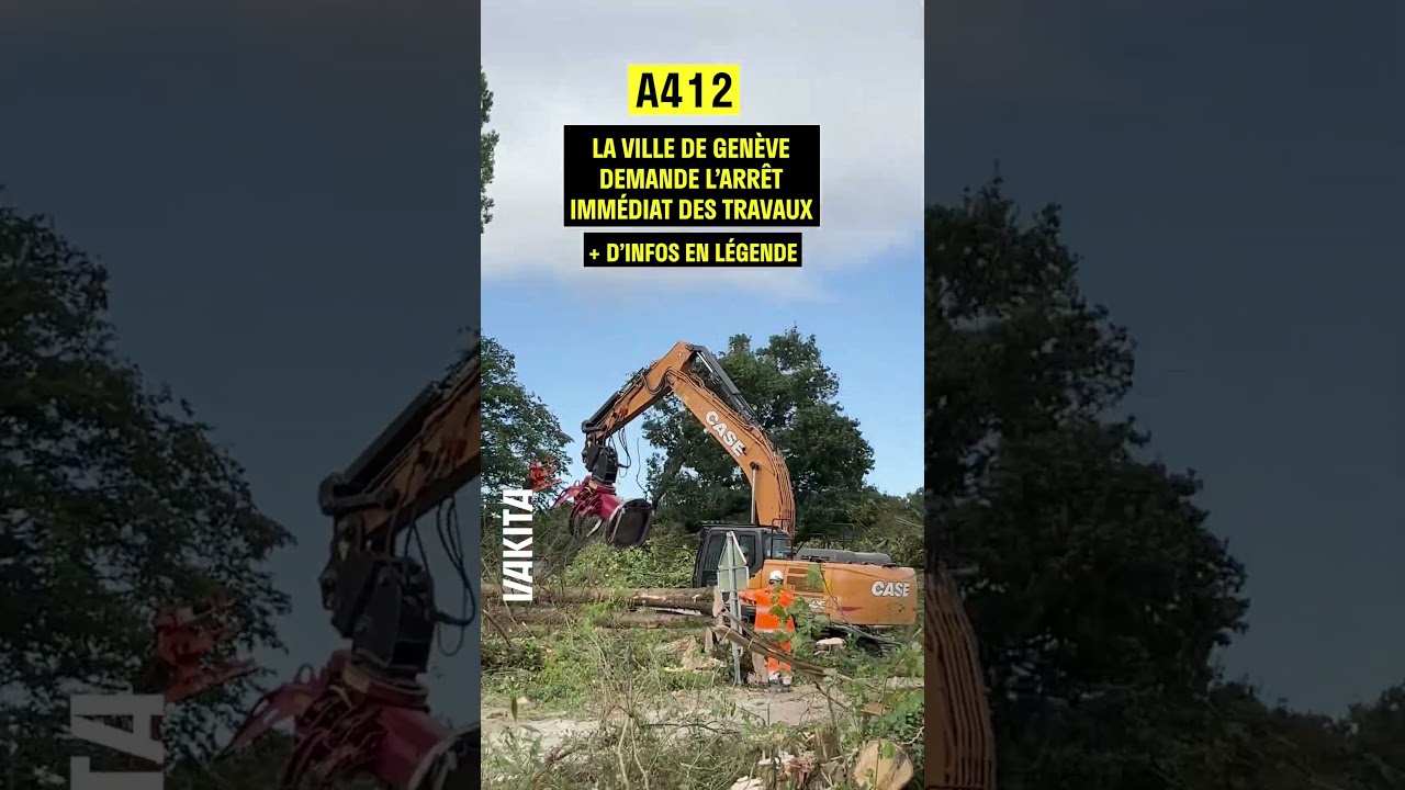 🛣️ La ville de Genève tente d’arrêter en urgence la construction de l’A412