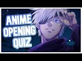 ANIME OPENING QUIZ - 30 OPENINGS [VERY EASY-OTAKU MASTER] 2021