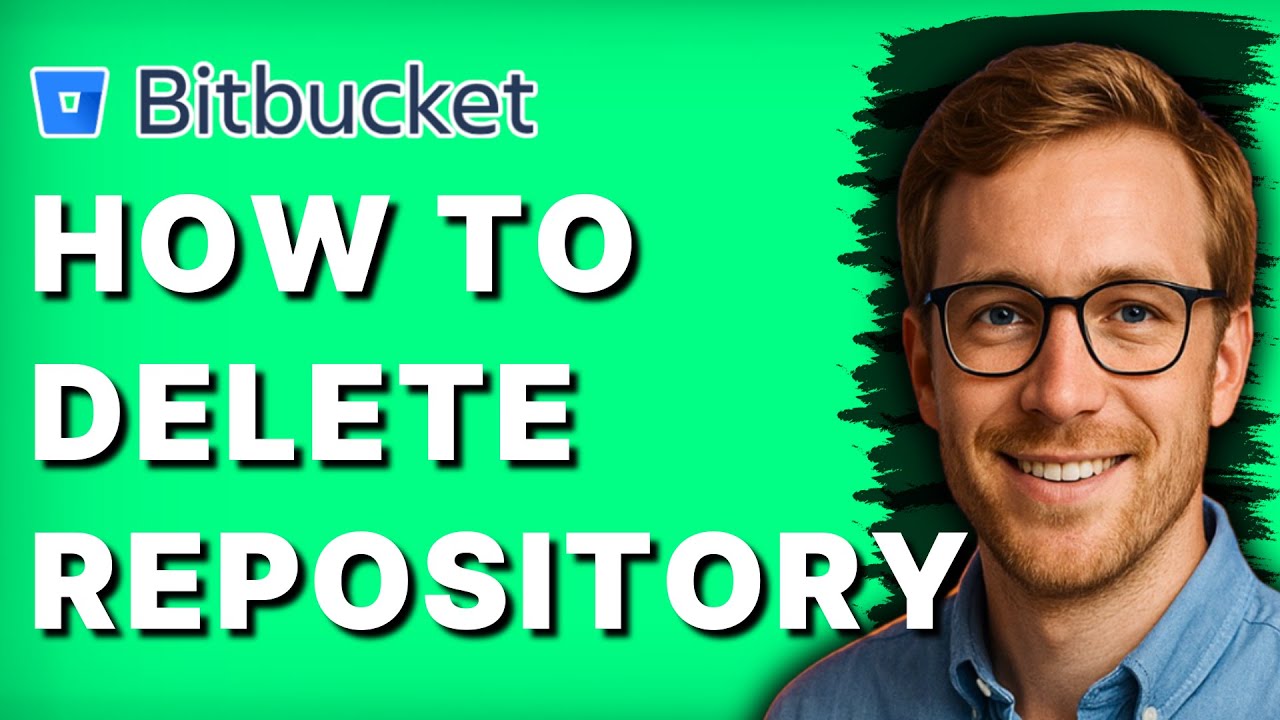How To Delete Bitbucket Repository [2026 Full Guide] - YouTube
