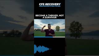 CFS Puts Life Into Perspective CHRONIC FATIGUE SYNDROME