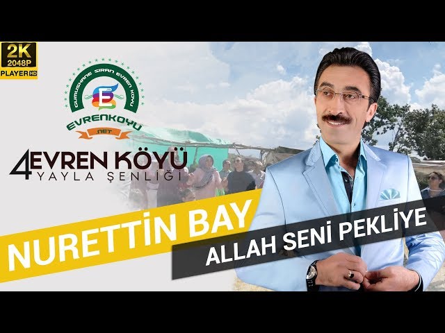 Nurettin Bay - Allah Seni Pekliye | 4.Evren Köyü Yayla Şenliği | Şiran | Gümüşhane