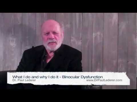 What I do and why I do it - Binocular Dysfunction