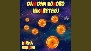 Dan Dan Kokoro Hikareteku - Karma Houdini