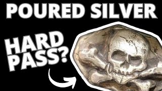 Is Poured Silver Part Of Your Precious Metal Collection Or Should Silver Stackers Take A Hard Pass
