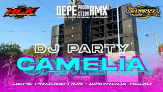 DJ TRAP PARTY CAMELIA BASS IDAMAN YANG KALIAN CARI || WARROCK AUDIO