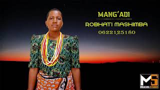 MANG'ADI_ROBHATI MASHIMBA_0622125180_PRD BY MBASHA STUDIO 2020