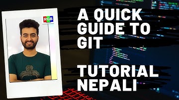 Git Tutorial in Nepali | Git commands | Merge | Branches