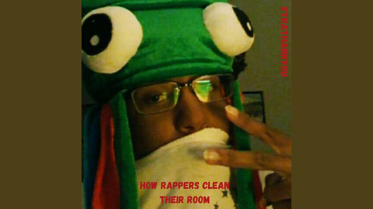 How Rappers Clean Their Room