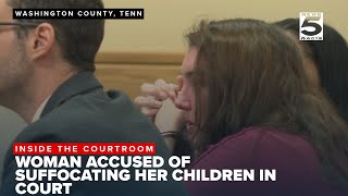 Johnson City woman accused of suffocating her 2 children appears in court