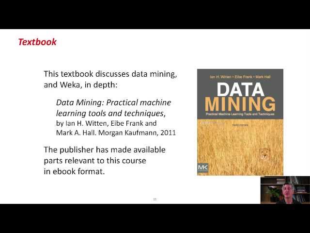 Data Mining with Weka (1.1: Introduction) class=