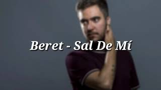 BERET - SAL DE MI (LETRA + DESCARGA)