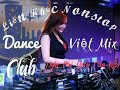 Liên khúc nhạc trẻ nonstop. Việt mix nghe đã tai