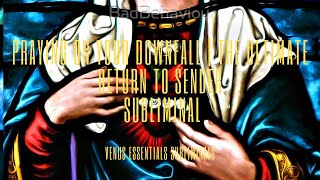 Praying On Your Down Fall? The Ultimate Return-To-Sender Subliminal