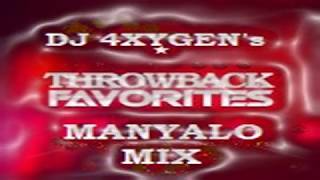 DJ 4xygen   Throw Back Favorites Manyalo Mix