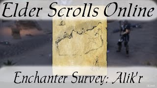 Enchanter Survey: Alik'r [Elder Scrolls Online] Wealth