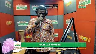 Download Lagu Adom Live Worship on Adom 106.3 FM with Prophet Nana Yaw Sarfo \u0026 Pastor Kwabena Akrofi (22-10-25) MP3 Download Lagu Adom Live Worship on Adom 106.3 FM with Prophet Nana Yaw Sarfo \u0026 Pastor Kwabena Akrofi (22-10-25) MP3