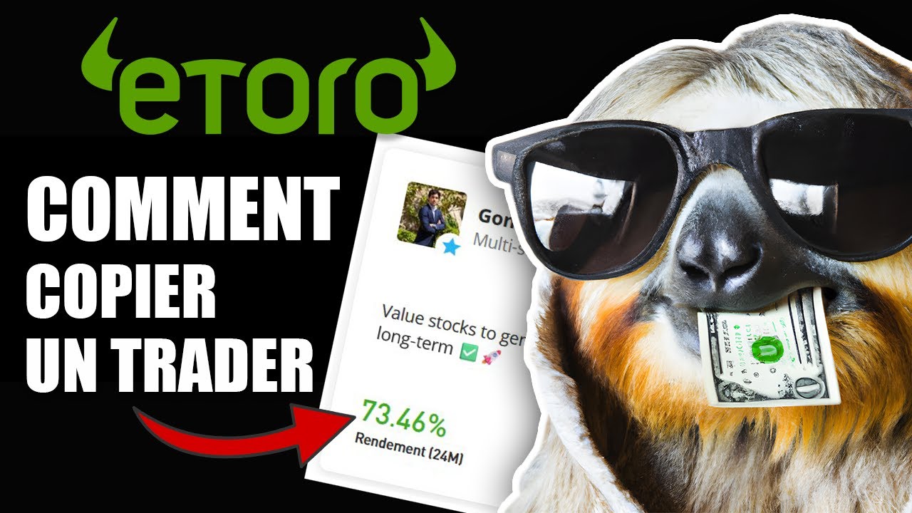 ETORO : comment COPIER un TRADER - TUTO 2025