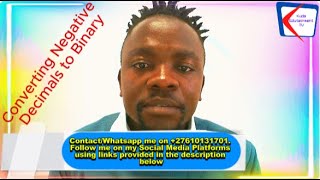 How to convert Negative Decimal/Denary Numbers to Binary Numbers 01: Simple method