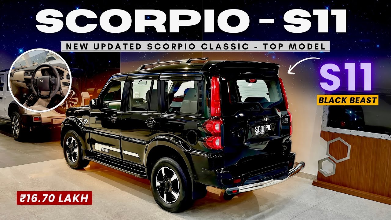 2025 SCORPIO CLASSIC S11 TOP MODEL ❤️ NEW UPDATED BLACK SCORPIO ₹16.70 LAKH 😍 