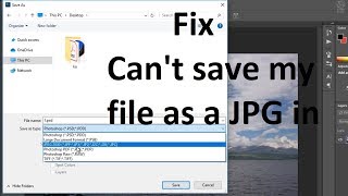 Can't save my file as a JPG in Photoshop Fix