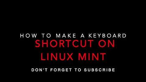 How To Make A "Force Quit" Keyboard Shortcut On Linux Mint Operating System