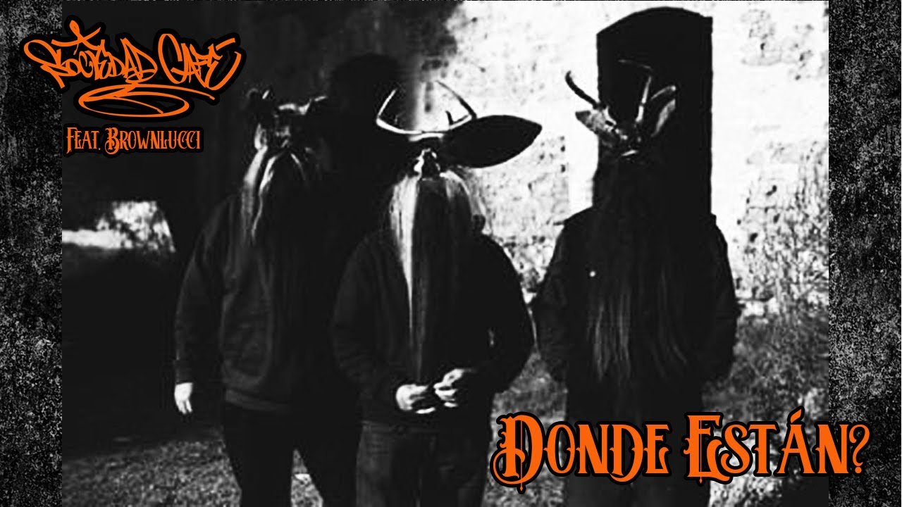 Donde Están?  Sociedad Cafe Ft. Brownlucci