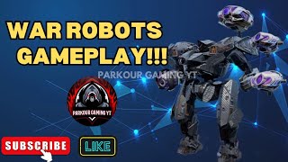 War Robots Beacon Rush Gameplay Part 3