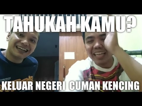 Keluar negeri cuman numpang kencing