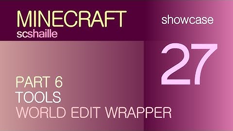 EN Minecraft mods: How to use World Edit Wrapper Mod 1.7.2 - Showcase - 6 - Tools