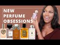 NEW PERFUME OBSESSIONS &amp; CURRENT PERFUME TRAY