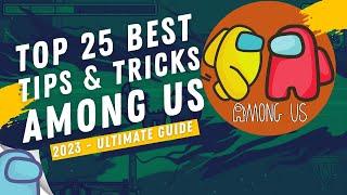 TOP 25 BEST TIPS AND TRICKS IN AMONG US - 2023 - ULTIMATE GUIDE screenshot 4