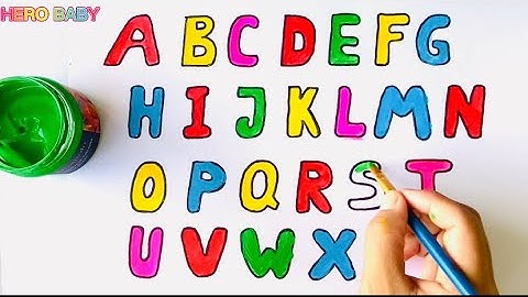 Let’s Learn to Alphabet A to Z Draw and Coloring for Kids Toddlers/ Bé Học Bảng Chữ Cái Tiếng Anh