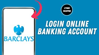 Barclays Online Banking Login: How to Login Barclays Online Banking Account