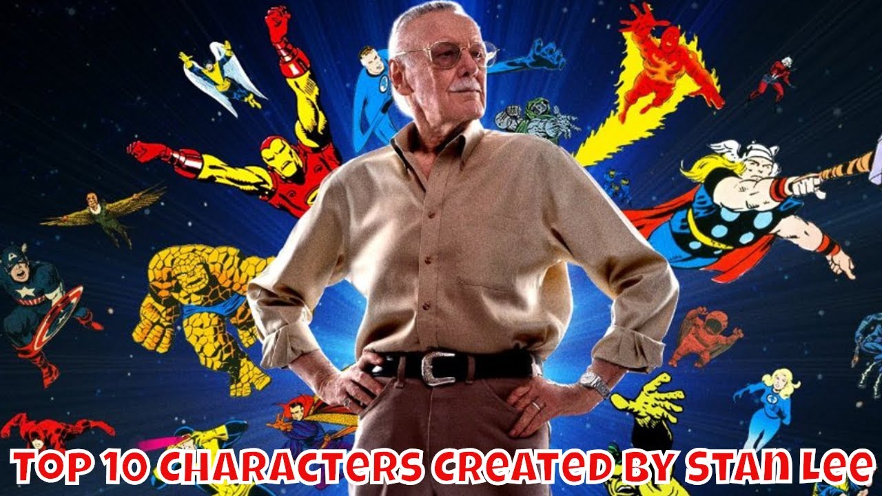 The Top 10 Characters Created By Stan Lee - YouTube