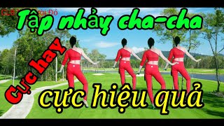 Tập nhảy chacha siêu hay, đẹp,hiệu quả như đi phòng tập 💥