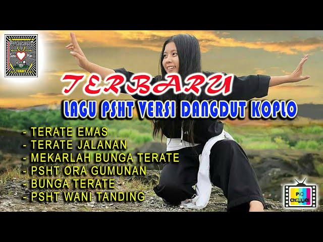 LAGU PSHT TERBARU - VERSI DANGDUT KOPLO ( SUPER BASS ) class=