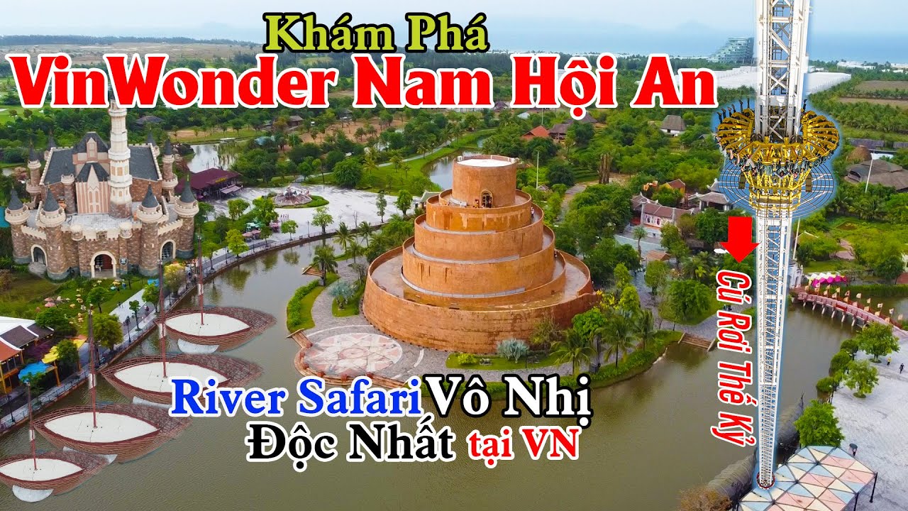 Khám Phá Vinwonder Nam Hội An - Xem Sở Thú Kiểu Singapore có 1-0-2 tại Việt Nam [[Review Chi Tiết]]